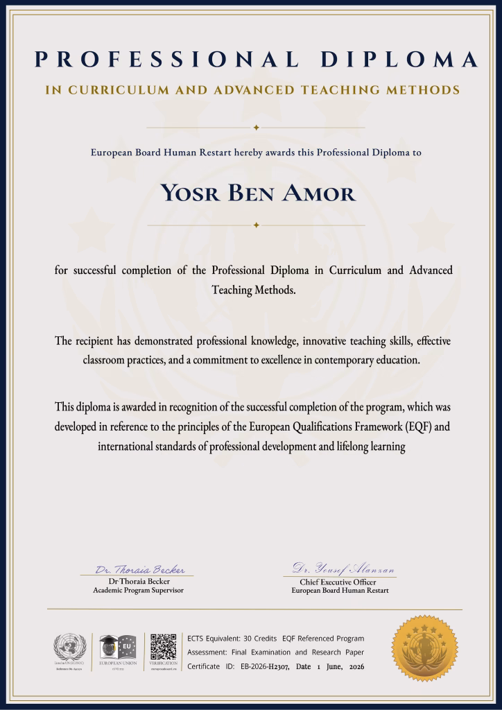 شهادة الدبلوم المهني في المناهج وطرق التدريس المتقدمة باسم يسر بن عمر Yosr Ben Amor من البورد الأوروبي لإعادة التعيين European Board Human Restart.